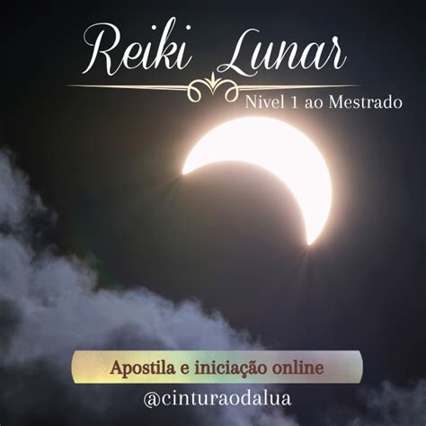 Reiki Lunar Nível 1 ao Mestrado Cinturão da Lua Hotmart