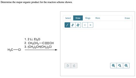 Solved Determine The Major Organic Product For The Reaction Chegg