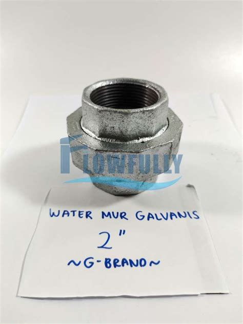 Jual Water Mur Besi Galvanis Inch G Brand Watermur Watermoor Union