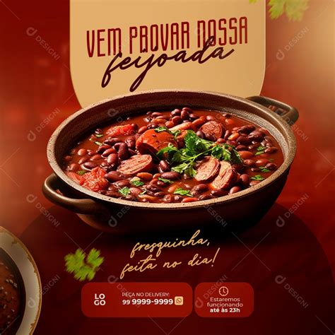 Vem Provar Nossa Feijoada Fresquinha Social Media PSD Editável