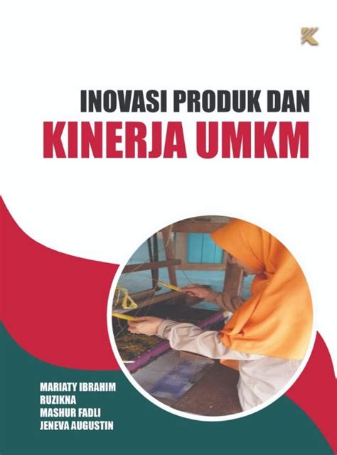 Inovasi Produk Dan Kinerja Umkm Penerbit Taman Karya