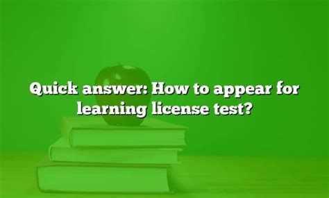 Quick Answer How To Appear For Learning License Test