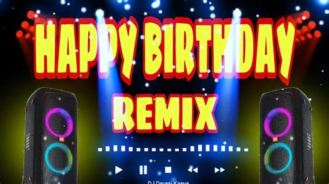 happy birthday remix 2022 | happy birthday to you | happy birthday ...