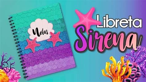 Diy Libreta Sirena Regreso A Clases Cuadernos Creativos