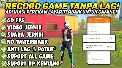 Perekam Layar Terbaik Untuk Game Suport Hp Kentang Youtube