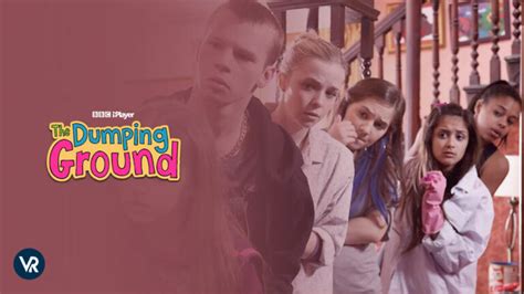 Watch The Dumping Ground In Usa On Bbc Iplayer