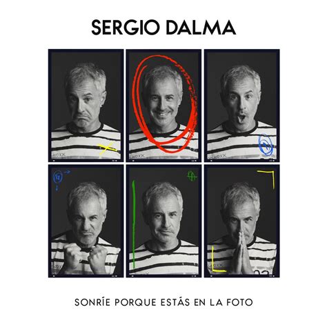 Sonríe porque estás en la foto Álbum de Sergio Dalma Apple Music