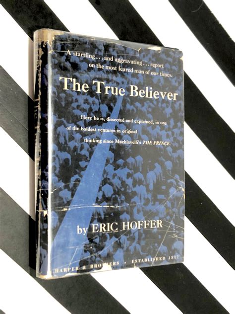 The True Believer by Eric Hoffer (1951) first edition book