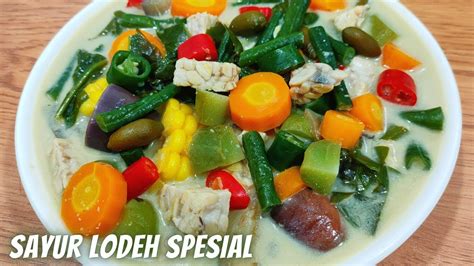 Resep Dan Cara Memasak Sayur Lodeh Yang Enak Youtube