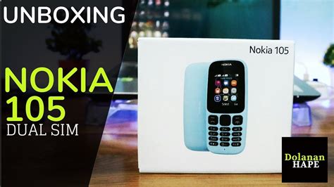 Unboxing Nokia Dual Sim Youtube