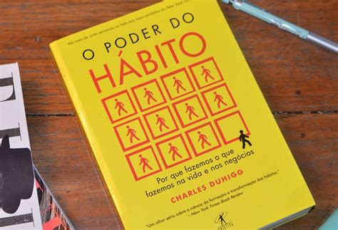 O Poder Do Habito Livro Agora Sou M E Blog Sobre Maternidade