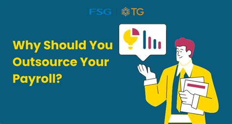 Why Should You Outsource Your Payroll Tg Malaysia