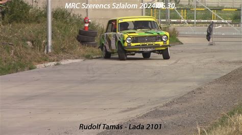 Rudolf Tam S Lada Mrc Szerencs Szlalom Youtube