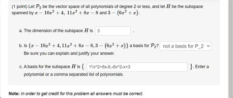 Solved Let P Be The Vector Space Of All Polynomials Of Degree Or