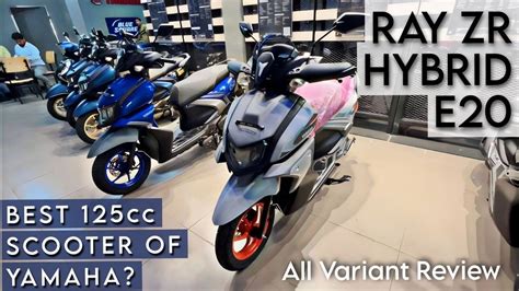 Yamaha Ray ZR Hybrid Best 125cc Scooter Detailed Review Of All