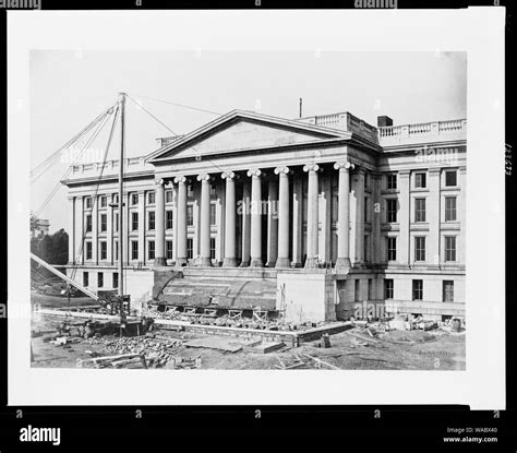 Construction Of The United States Treasury Building Washington Dc