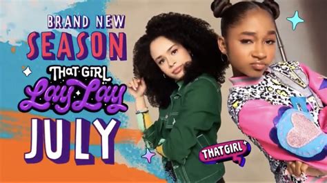 That Girl Lay Lay Season 2 Promo 1 Coming July 2022 Teennick U S Elementelcards Free