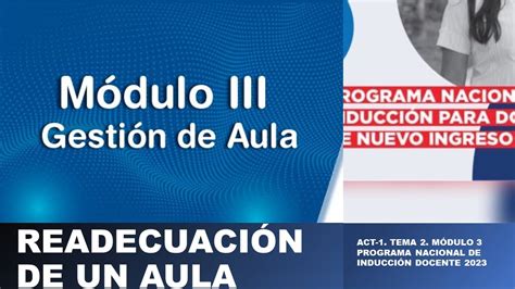 READECUACIÓN DE UN AULA A PARTIR DE UNA PROPUESTA EXISTENTE ACT 1