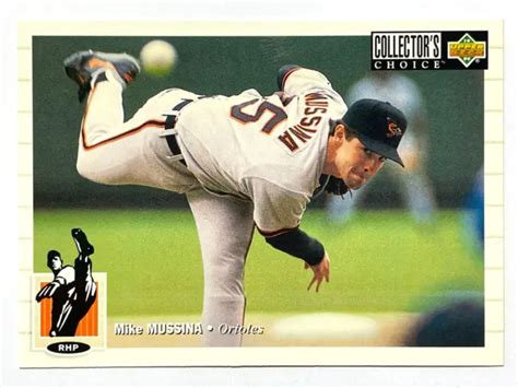 HOFER MIKE MUSSINA Baltimore Orioles 1994 Upper Deck Collector's Choice ...