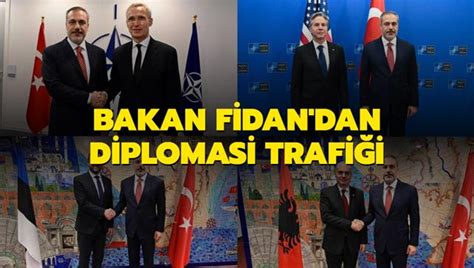 NATO Dışişleri Bakanları toplantısı Bakan Fidan dan diplomasi trafiği