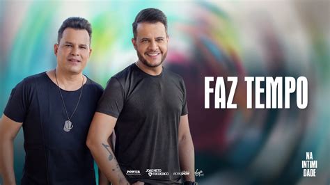 João Neto e Frederico Faz Tempo DVD NA INTIMIDADE YouTube