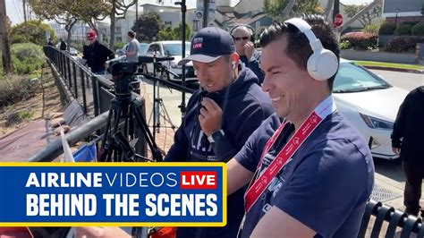 Behind The Scenes Of Airline Videos Live At LAX YouTube