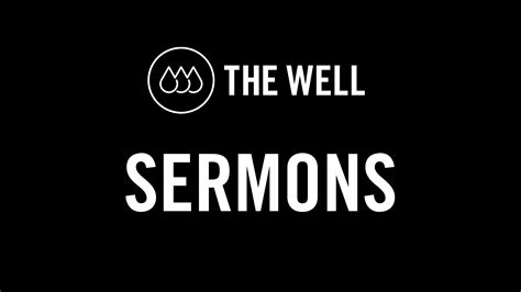 Sermons The Well Austin