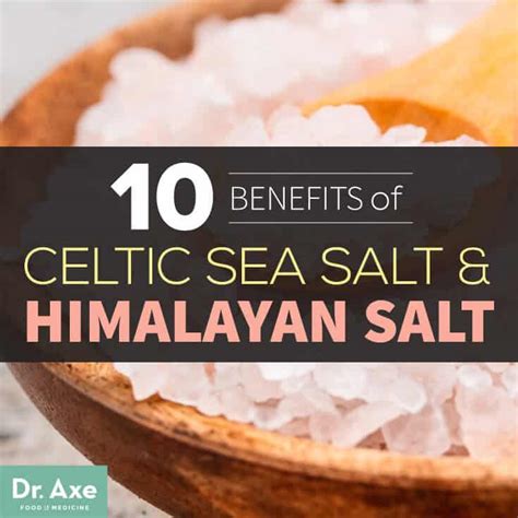 10 Benefits Of Celtic Sea Salt And Himalayan Salt