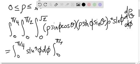 SOLVED 41 43 Evaluate The Integral By Changing To Spherical Coordinates