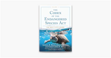 The Codex Of The Endangered Species Act Volume Ii On Apple Books