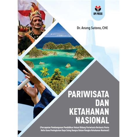 Jual Buku Original Pariwisata Dan Ketahanan Nasional Pariwisata Dan