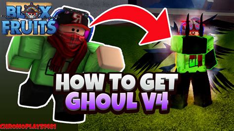 How To Get Ghoul V4 Full Guide Race V4 Blox Fruits Update 18