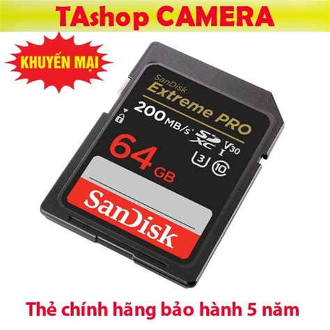 Thẻ Nhớ Sd 64gb Sandisk Extreme Pro 200 Mbs Bản Mới Nhất 2022