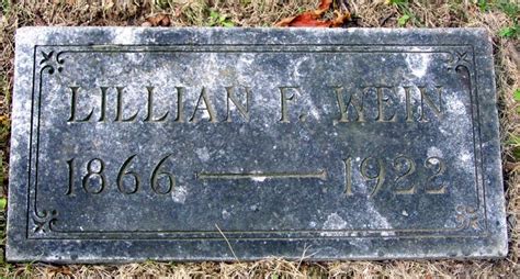 Lillian Francis Lillie” Mcclain Wein 1866 1922 Find A Grave Memorial