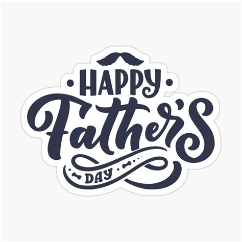 Happy Fathers Day Sticker For Sale By Istickersco Happy Father Day