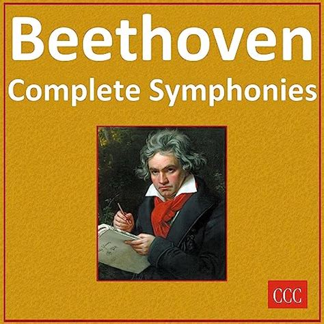 Beethoven Complete Symphonies No 1 9 And Overtures Von