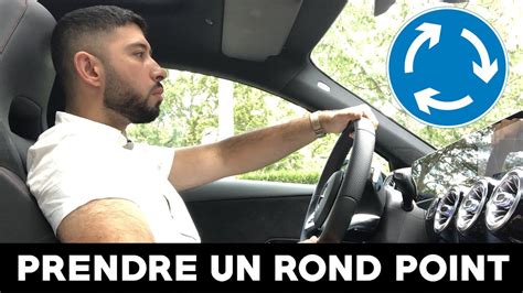 Comment Bien Prendre Un Rond Point Tuto Youtube