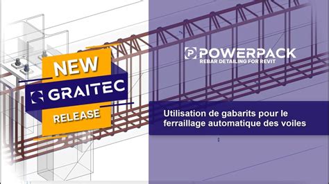 Powerpack Rebar Detailing Pour Le Ferraillage Dans Revit Gabarits