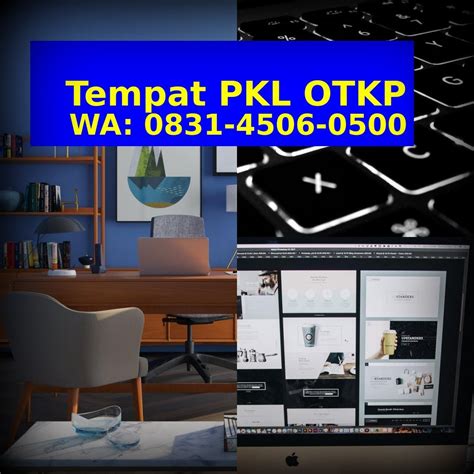 Tempat Praktek Smk Jurusan Otomatisasi Perkantoran Ö8౩iԿ5ÖᏮÖ5ÖÖ Wa Harga Tempat Pkl Otkp Murah