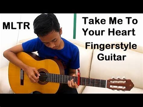 Take Me To Your Heart Fingerstyle Guitar Michael Learns To Rock Mltr