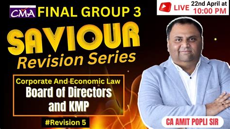 Board Of Directors And KMP Revision Lecture 5 CMA Final Law By