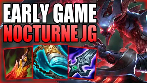 How To Correctly Play Nocturne Jungle Carry The Early Game Best