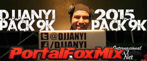 Portalfoxmix El Arte Del Deejay Pack K Exclusivo By Dj Janyi