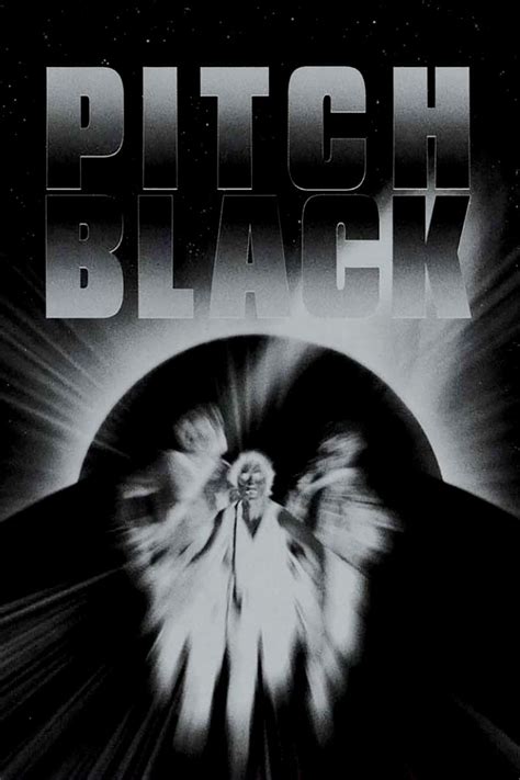 Pitch Black 2000 Posters — The Movie Database Tmdb