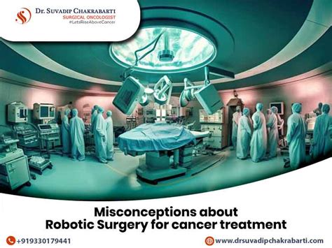 Misconceptions About Robotic Surgery For Cancer Treatment