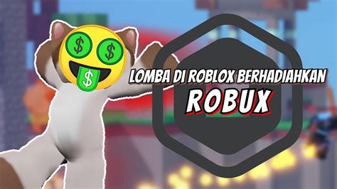 Mumpung Liburan Aku Mengadakan Lomba Di Roblox Mabar Roblox Roblox