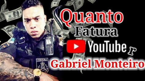 Quanto Fatura Youtuber Gabriel Monteiro Youtube