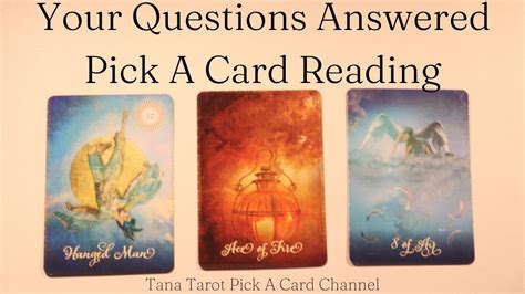 Your Questions Answered A Pick A Card Reading YouTube