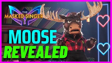 Moose Revealed Masked Singer YouTube