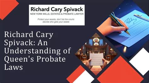 Ppt Richard Cary Spivack An Understanding Of Queens Probate Laws Powerpoint Presentation Id